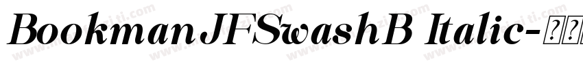 BookmanJFSwashB Italic字体转换